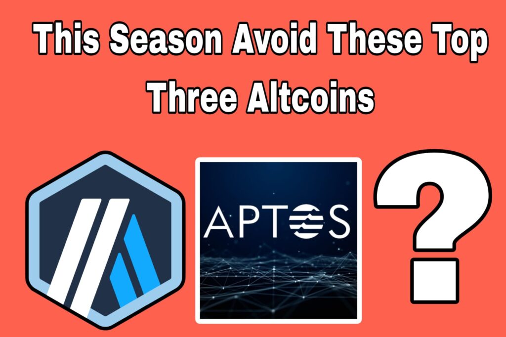 This season, avoid these top three altcoins.