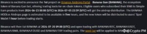 BANANA is listed on Binance! Purchase, Hold, or Offload?